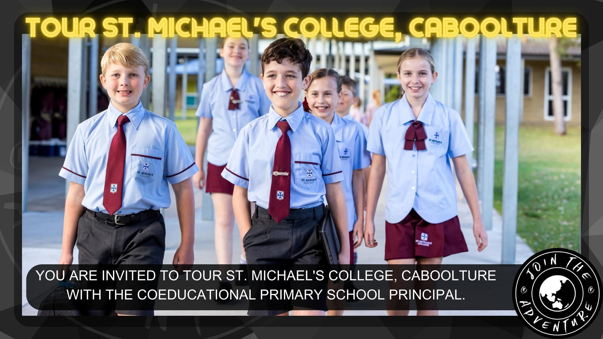 Tour St. Michael’s College, Caboolture