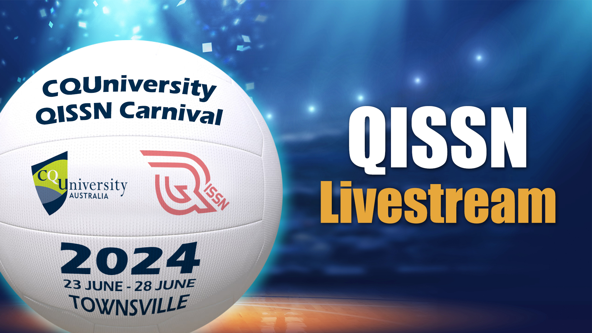 Queensland Independent Secondary Schools Netball (QISSN) 2024 Livestream Adventure